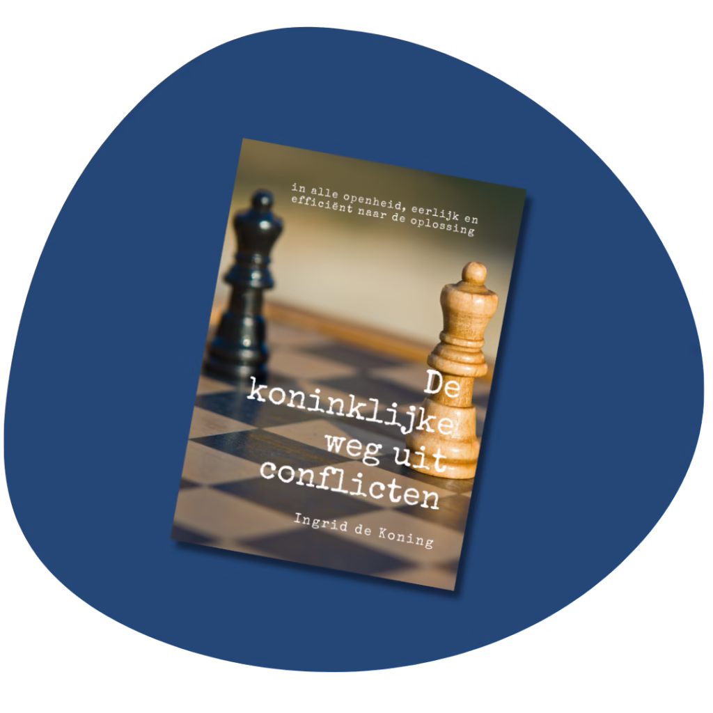 afbeelding van het boek: De koninklijke weg uit conflicten, auteur Ingrid de Koning, conflict transformatie